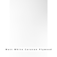 Matt White Caravan Ply