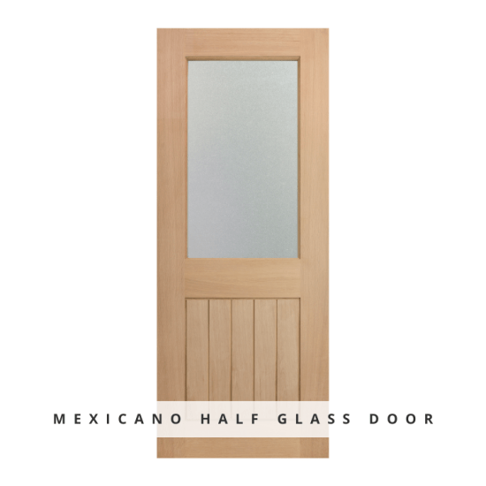 Mexicano Half glass door