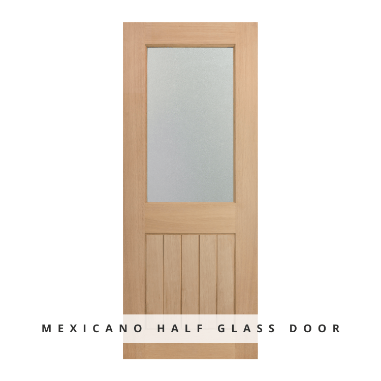 Mexicano Half glass door